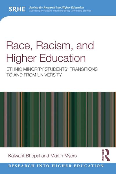 Race, Racism, and Higher Education