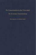 Die Konzentration in der Wirtschaft - On Economic Concentration.