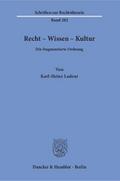 Recht - Wissen - Kultur.