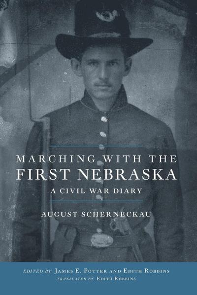 Marching with the First Nebraska