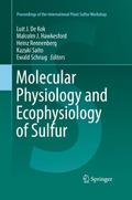 Molecular Physiology and Ecophysiology of Sulfur