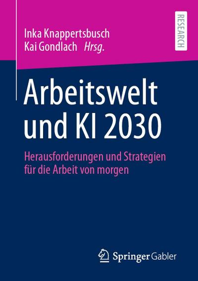 Arbeitswelt und KI 2030