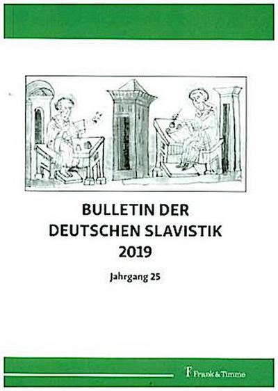 Bulletin der deutschen Slavistik 2019