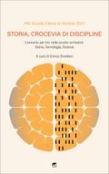 Storia, crocevia di discipline