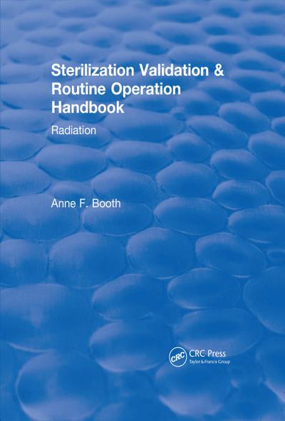Revival: Sterilization Validation and Routine Operation Handbook (2001)