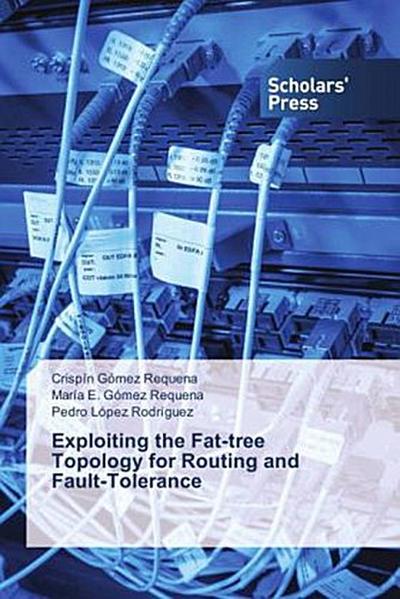 Exploiting the Fat-tree Topology for Routing and Fault-Tolerance