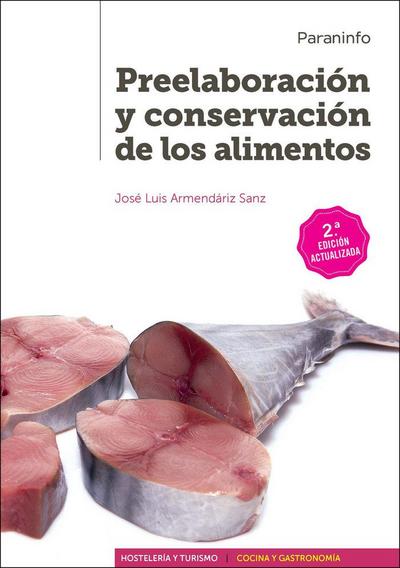 Preelaboración y conservación de los alimentos