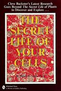 The Secret Life of Your Cells
