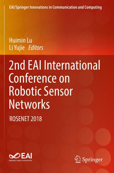 2nd EAI International Conference on Robotic Sensor Networks