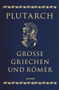 Große Griechen und Römer