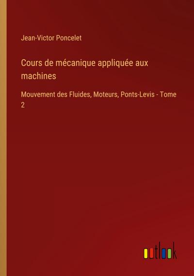 Cours de mécanique appliquée aux machines