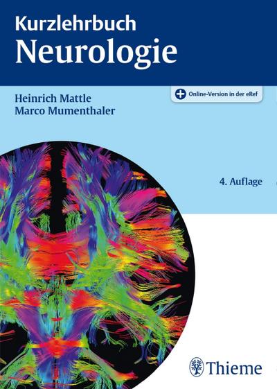Mattle, H: Kurzlehrbuch Neurologie