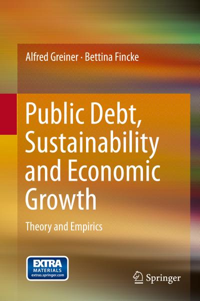 Public Debt, Sustainability and Economic Growth