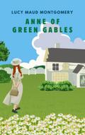 ANNE OF GREEN GABLES (with author biography)