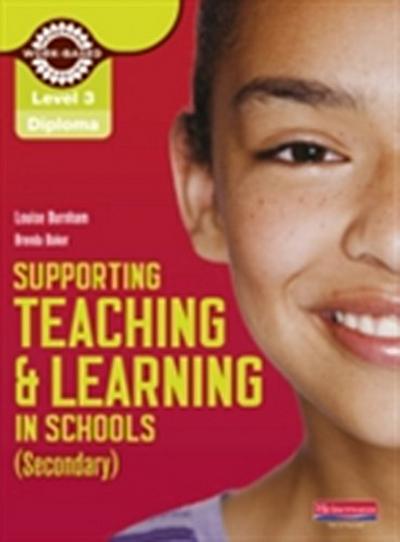 Level 3 Diploma in Supporting Teaching and Learning in Schools (Secondary) Library eBook