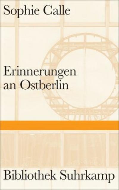 Erinnerungen an Ostberlin