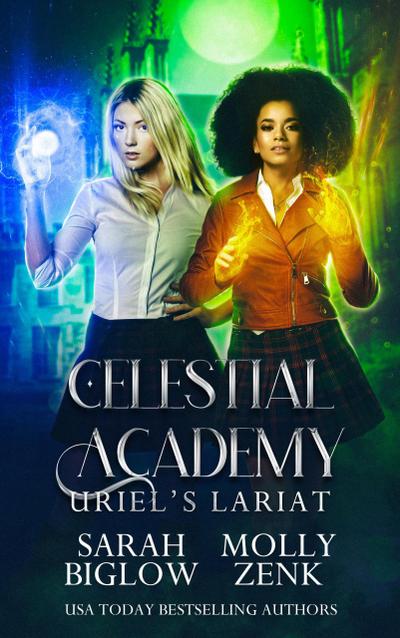 Uriel’s Lariat (Celestial Academy, #3)