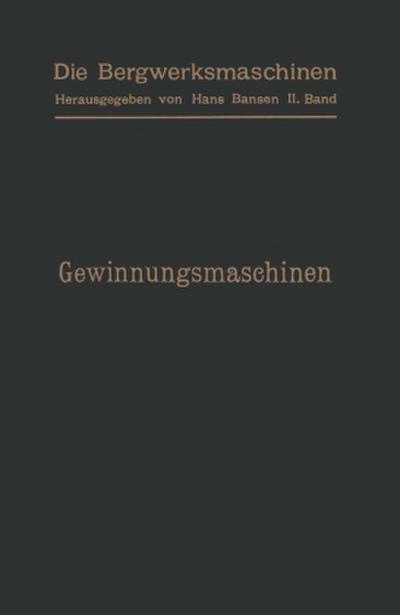 Gewinnungsmaschinen