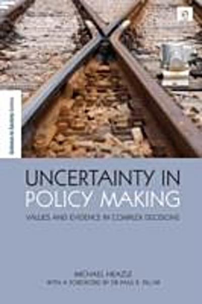 Uncertainty in Policy Making