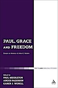 Paul, Grace and Freedom
