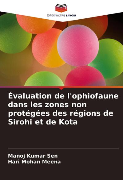 Évaluation de l’ophiofaune dans les zones non protégées des régions de Sirohi et de Kota
