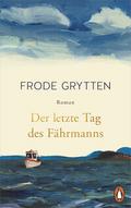 Der letzte Tag des Fährmanns