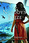 Nobody’s Prize