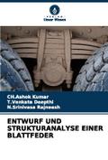 ENTWURF UND STRUKTURANALYSE EINER BLATTFEDER