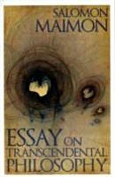 Essay on Transcendental Philosophy