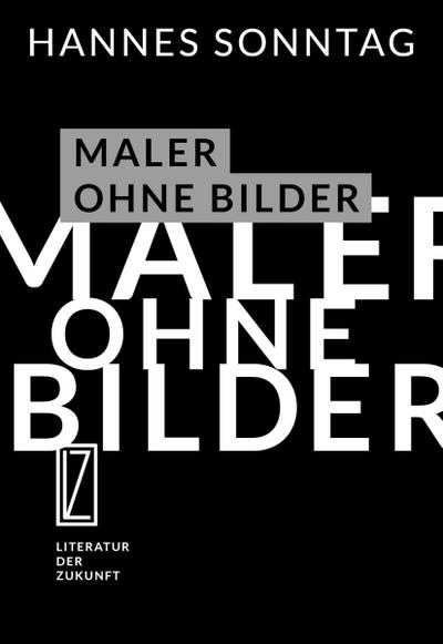 Maler ohne Bilder