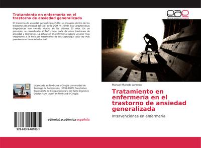 Tratamiento en enfermería en el trastorno de ansiedad generalizada