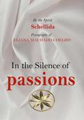 In the Silence of Passions