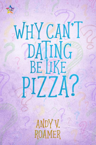 Why Can’t Dating Be Like Pizza?