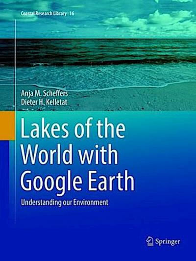 Lakes of the World with Google Earth