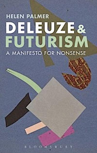 Deleuze and Futurism