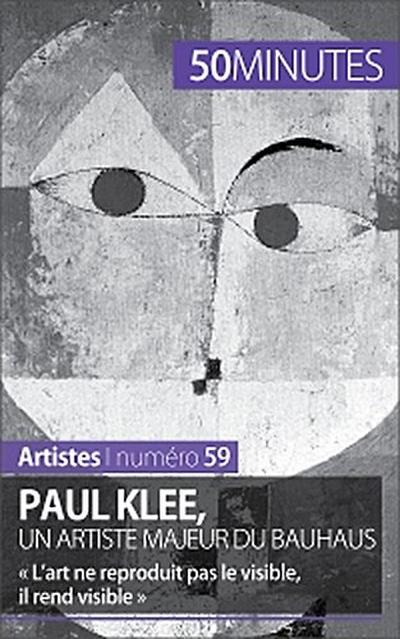 Paul Klee, un artiste majeur du Bauhaus