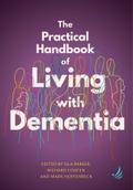 Practical Handbook of Living with Dementia