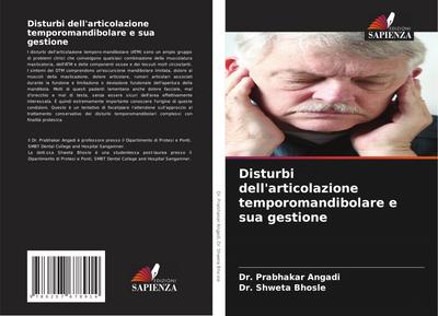 Disturbi dell’articolazione temporomandibolare e sua gestione