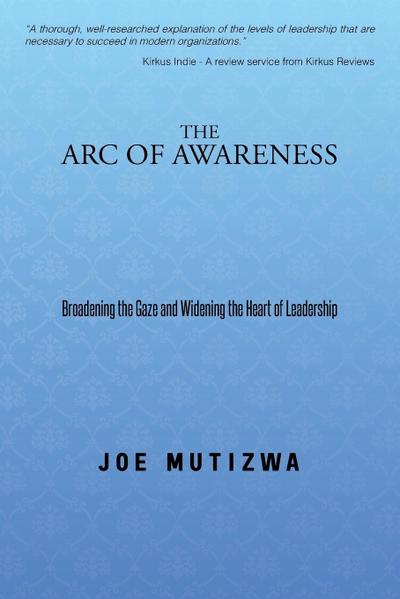 The Arc of Awareness