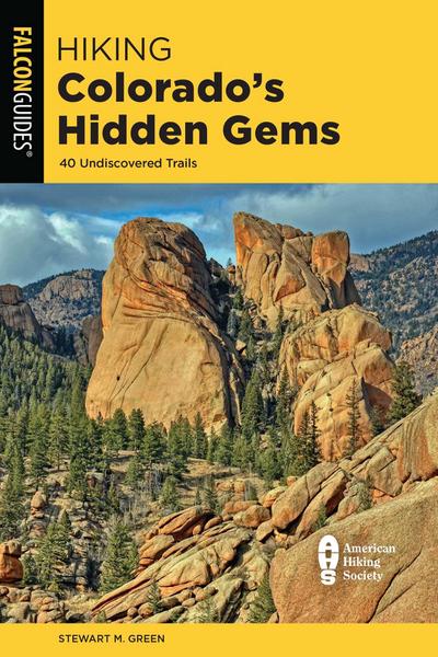 Hiking Colorado’s Hidden Gems