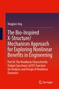 The Bio-Inspired X-Structure/Mechanism Approach fo
