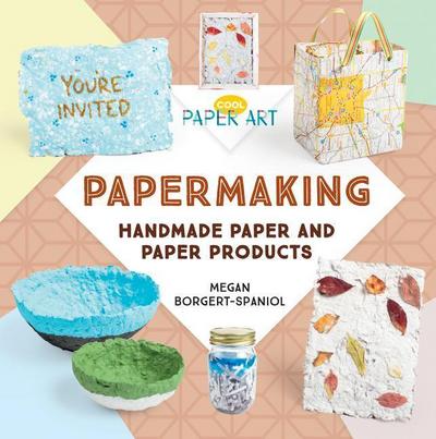Papermaking: Handmade Paper and Paper Products