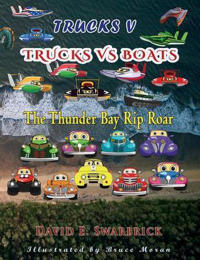 Trucks V: Trucks vs Boats