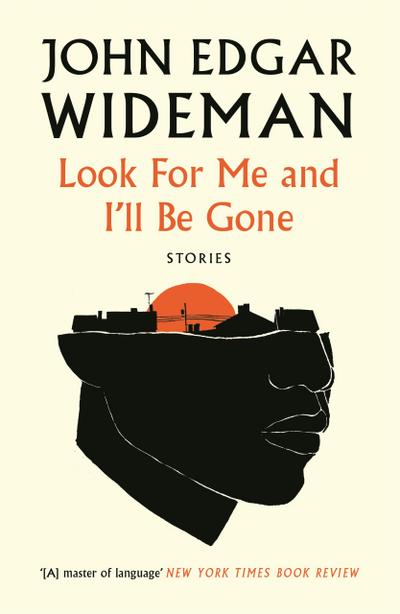Look For Me and I’ll Be Gone