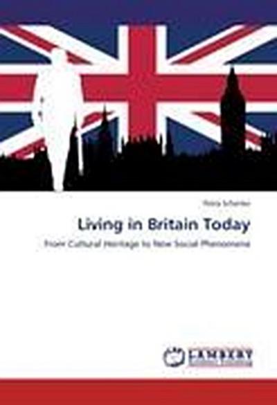 Living in Britain Today