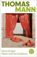 Tonio Kröger/Mario und der Zauberer