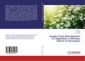 Supply Chain Management of Vegetables in Mandya District of Karnataka