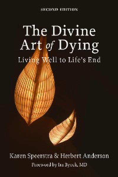 The Divine Art of Dying