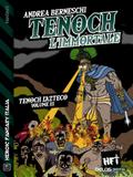 Tenoch, l’immortale