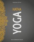Hatha Yoga von Martina Mittag | Taschenbuch
